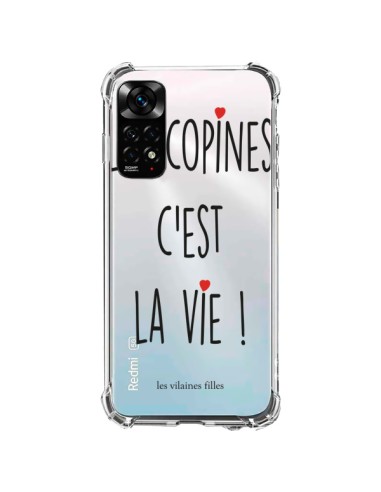 Coque Xiaomi Redmi Note 11 / 11S Les copines, c'est la vie Transparente - Les Vilaines Filles