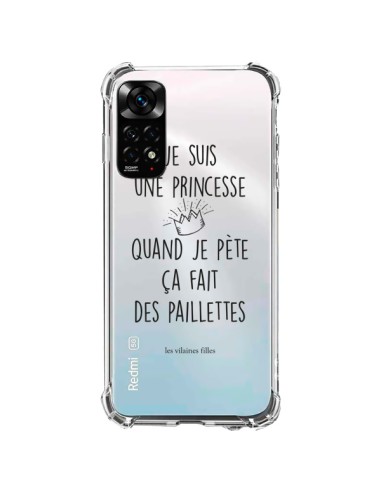 Coque Xiaomi Redmi Note 11 / 11S Je suis une princesse quand je pète ça fait des paillettes Transparente - Les Vilaines Filles