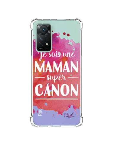 Coque Xiaomi Redmi Note 11 Pro Je suis une Maman super Canon Rose Transparente - Chapo