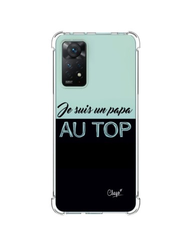 Coque Xiaomi Redmi Note 11 Pro Je suis un Papa au Top Transparente - Chapo