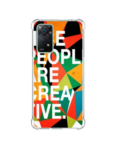 Coque Xiaomi Redmi Note 11 Pro Nice people are creative art - Danny Ivan