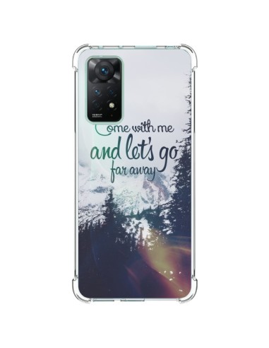 Coque Xiaomi Redmi Note 11 Pro Let's Go Far Away Snow Neige - Eleaxart