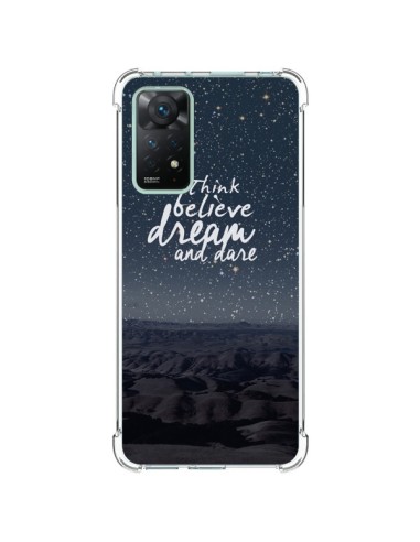 Coque Xiaomi Redmi Note 11 Pro Think believe dream and dare Pensée Rêves - Eleaxart