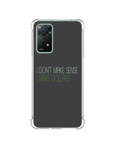 Coque Xiaomi Redmi Note 11 Pro I don't make sense, I make Dollars, gris - Shop Gasoline