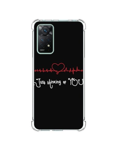 Coque Xiaomi Redmi Note 11 Pro Just Thinking of You Coeur Love Amour - Julien Martinez