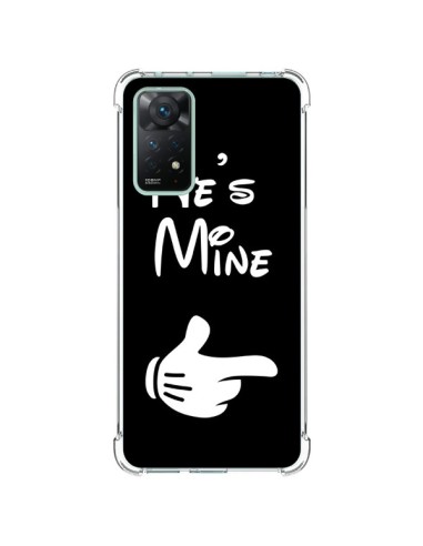 Coque Xiaomi Redmi Note 11 Pro He's Mine Il est à Moi Amour Amoureux - Laetitia