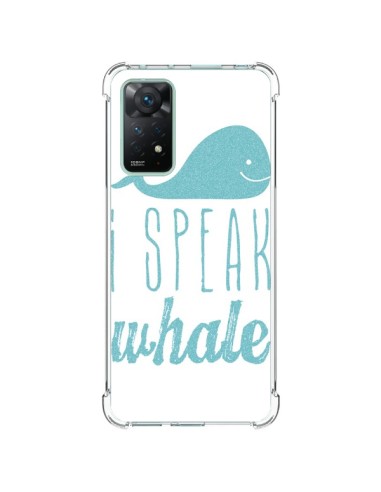 Coque Xiaomi Redmi Note 11 Pro I Speak Whale Baleine Bleu - Mary Nesrala