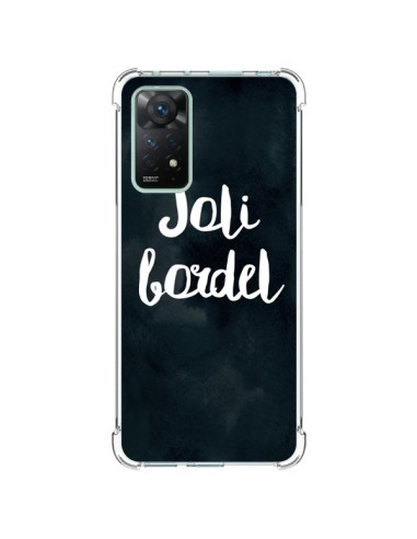 Coque Xiaomi Redmi Note 11 Pro Joli Bordel - Maryline Cazenave