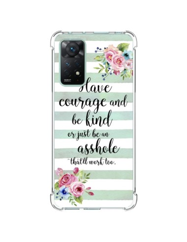 Xiaomi Redmi Note 11 Pro Case Courage, Kind, Asshole - Maryline Cazenave