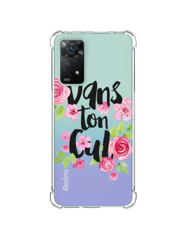 Xiaomi Redmi Note 11 Pro Case Dans Ton Cul Flowers Clear - Maryline Cazenave
