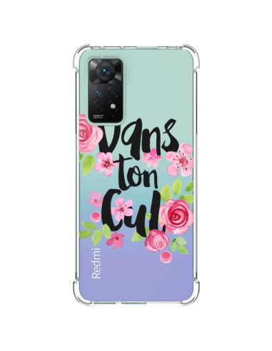 Cover Xiaomi Redmi Note 11 Pro Dans Ton Cul Fiori Trasparente - Maryline Cazenave