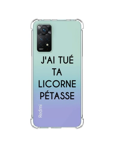 Coque Xiaomi Redmi Note 11 Pro Tué Licorne Pétasse Transparente - Maryline Cazenave