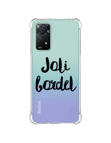 Coque Xiaomi Redmi Note 11 Pro Joli Bordel Transparente - Maryline Cazenave