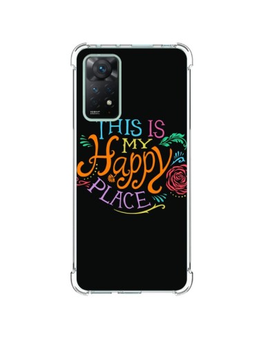Coque Xiaomi Redmi Note 11 Pro This is my Happy Place - Rachel Caldwell