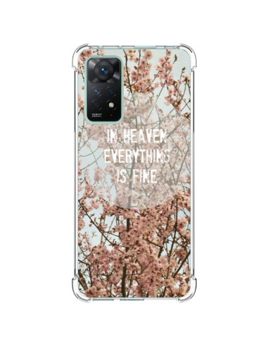 Coque Xiaomi Redmi Note 11 Pro In heaven everything is fine paradis fleur - R Delean