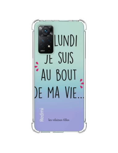Coque Xiaomi Redmi Note 11 Pro Le lundi, je suis au bout de ma vie Transparente - Les Vilaines Filles