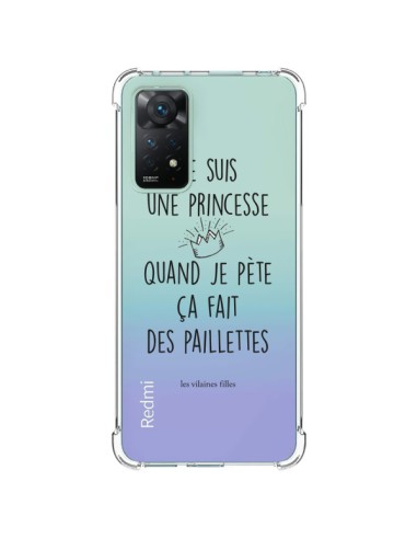 Cover Xiaomi Redmi Note 11 Pro Je suis une princesse quand je pète ça fait des paillettes Trasparente - Les Vilaines Filles
