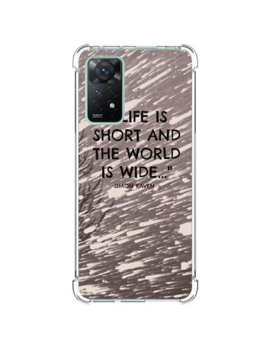 Coque Xiaomi Redmi Note 11 Pro Life is short Foret - Tara Yarte