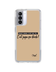 Samsung Galaxy S21 FE Case It’s Dad Who Decides Beige - Chapo