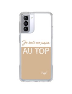 Coque Samsung Galaxy S21 FE Je suis un Papa au Top Beige - Chapo