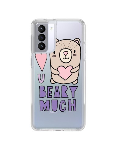 Cover Samsung Galaxy S21 FE I Amore You Beary Much Nounours Trasparente - Claudia Ramos