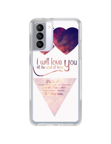 Coque Samsung Galaxy S21 FE I will love you until the end Coeurs - Eleaxart