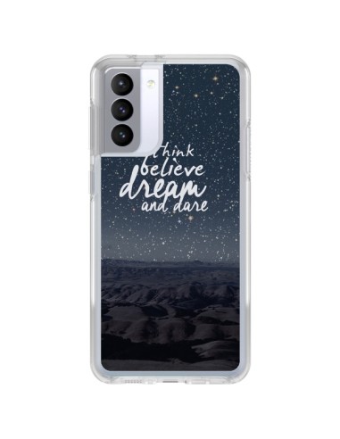 Coque Samsung Galaxy S21 FE Think believe dream and dare Pensée Rêves - Eleaxart