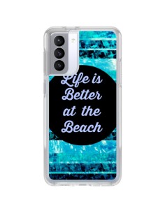 Coque Samsung Galaxy S21 FE Life is Better at The Beach - Ebi Emporium