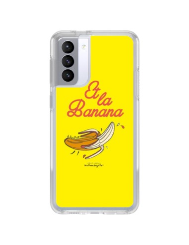 Coque Samsung Galaxy S21 FE Et la banana banane - Leellouebrigitte