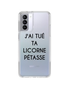 Coque Samsung Galaxy S21 FE Tué Licorne Pétasse Transparente - Maryline Cazenave
