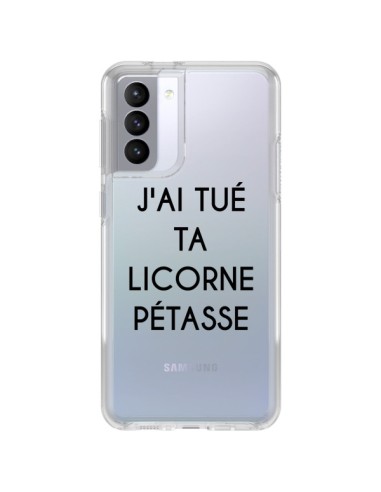 Coque Samsung Galaxy S21 FE Tué Licorne Pétasse Transparente - Maryline Cazenave