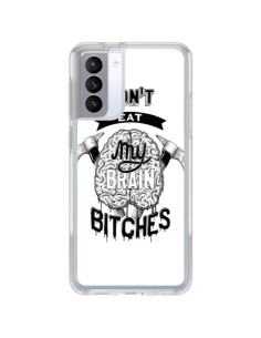 Samsung Galaxy S21 FE Case Don't eat my brain Bitches White - Senor Octopus