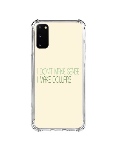 Coque Samsung Galaxy S20 FE I don't make sense, I make Dollars, beige - Shop Gasoline
