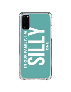 Coque Samsung Galaxy S20 FE In our family i'm the Silly one - Jonathan Perez