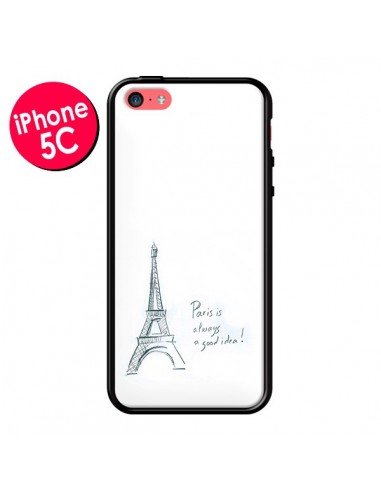 Coque Paris is always a good idea pour iPhone 5C - Léa Clément