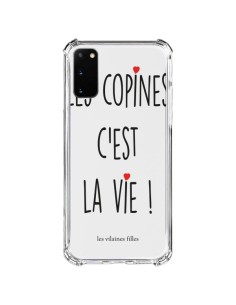 Coque Samsung Galaxy S20 FE Les copines, c'est la vie Transparente - Les Vilaines Filles