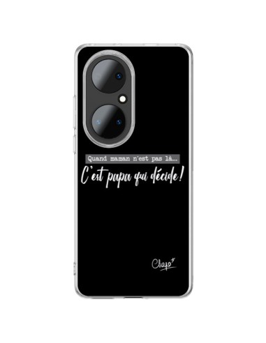 Huawei P50 Pro Case It’s Dad Who Decides Black - Chapo