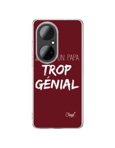 Coque Huawei P50 Pro Je suis un Papa trop Génial Rouge Bordeaux - Chapo