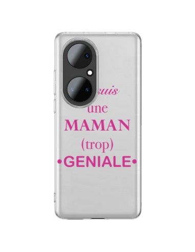 Coque Huawei P50 Pro Je suis une maman trop géniale Transparente - Laetitia