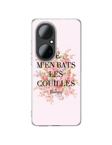 Coque Huawei P50 Pro Je m'en bats les couilles Bisous - Maryline Cazenave