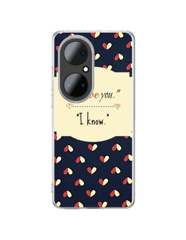 Coque Huawei P50 Pro I love you - R Delean