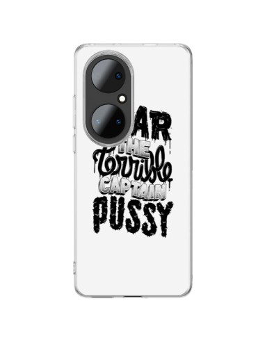 Coque Huawei P50 Pro Fear the terrible captain pussy - Senor Octopus