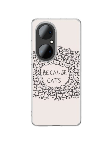Coque Huawei P50 Pro Because Cats chat - Santiago Taberna