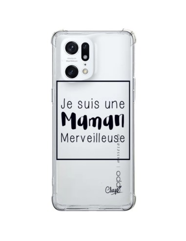 Coque Oppo Find X5 Pro Je suis une Maman Merveilleuse Transparente - Chapo