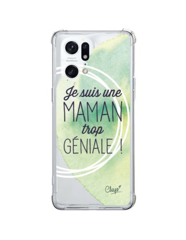 Coque Oppo Find X5 Pro Je suis une Maman trop Géniale Vert Transparente - Chapo