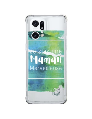 Coque Oppo Find X5 Pro Je suis une Maman Merveilleuse Bleu Vert Transparente - Chapo