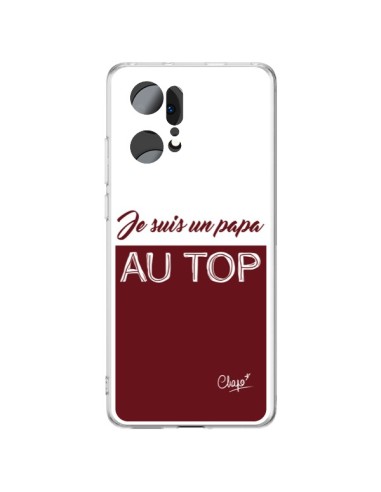 Coque Oppo Find X5 Pro Je suis un Papa au Top Rouge Bordeaux - Chapo