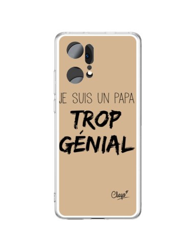 Coque Oppo Find X5 Pro Je suis un Papa trop Génial Beige - Chapo