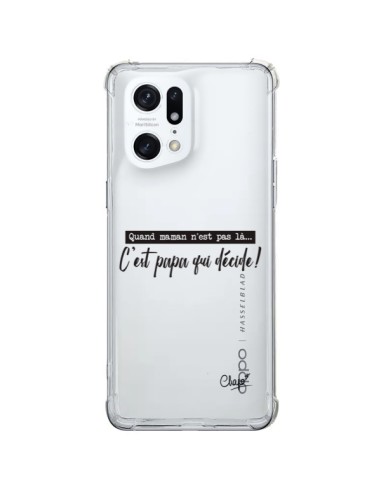 Oppo Find X5 Pro Case It’s Dad Who Decides Clear - Chapo