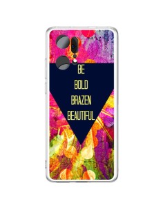 Coque Oppo Find X5 Pro Be Bold Brazen Beautiful - Ebi Emporium